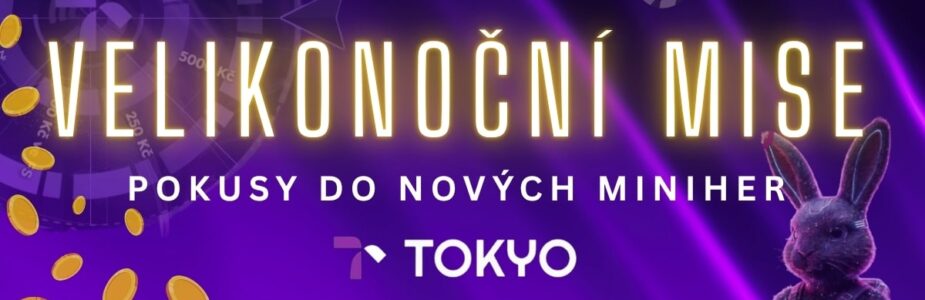 Velikonoční mise v casinu Tokyo