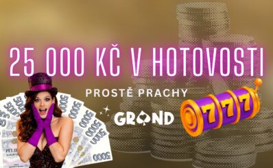 25 000 v hotovosti u Grandwinu