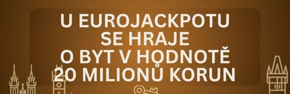 Vyhraj luxusní byt v dnešní Prémii Eurojackpotu!