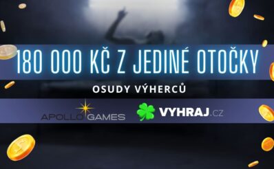 U Apolla padla výhra 180 000 Kč