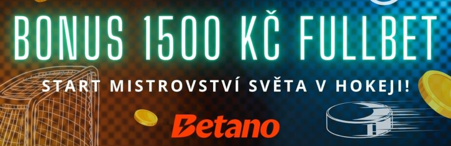 Betano bonus 1500 Kč fullbet