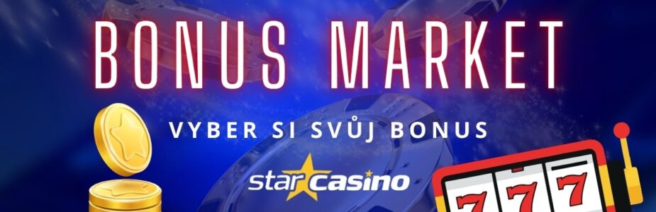 Bonus Market ve Star Casinu