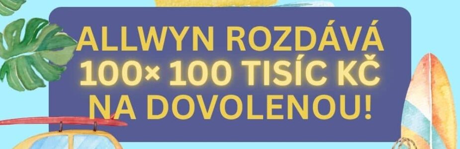 Odnes si krásnný příspěvek 100 000 Kč na tvou dovolenou snů!