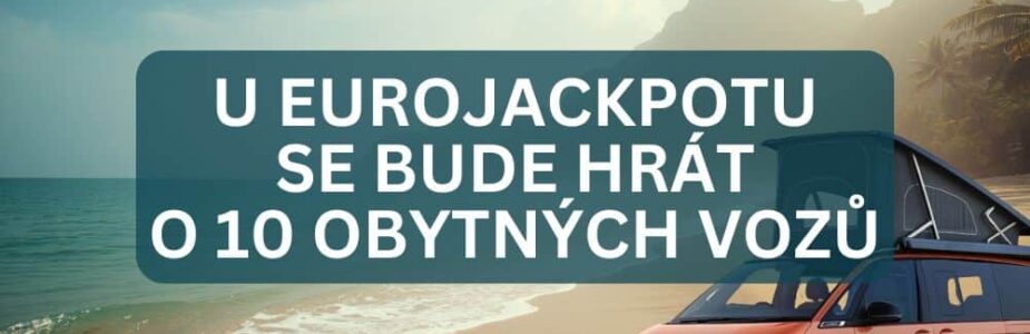 Eurojackpot začíná další prémiové řádění! V průběhu června rozdá vozy v celkové ceně 20 milionů korun.
