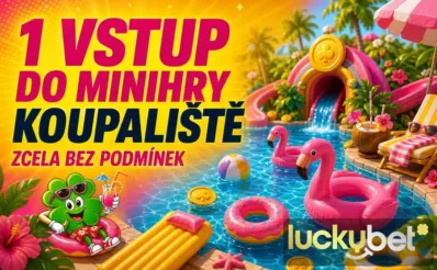 1 vstup do minihry Koupaliště u LuckyBetu