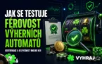 Jak se testuje férovost výherních automatů?