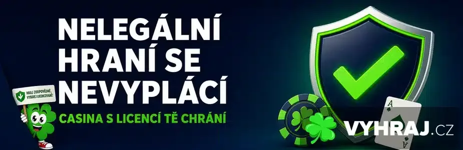 Nelegální hraní se nevyplácí