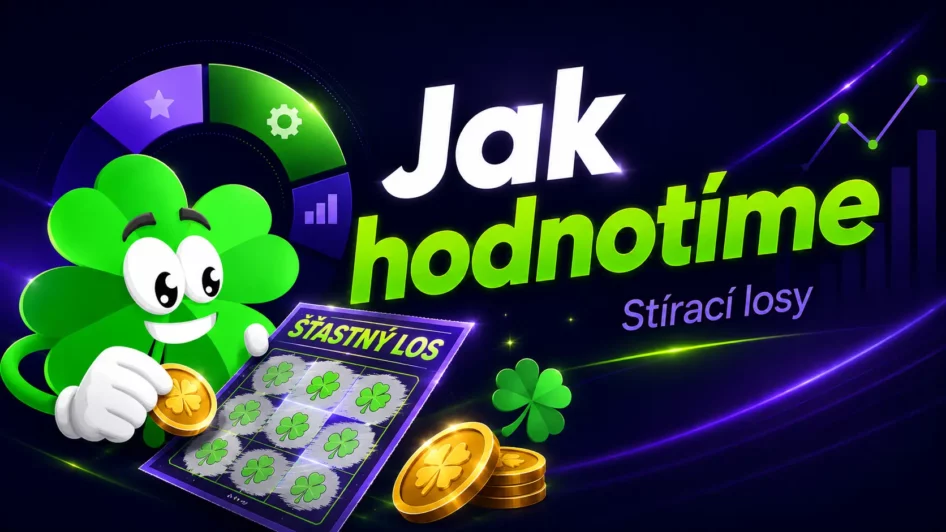 Jak hodnotíme stírací losy