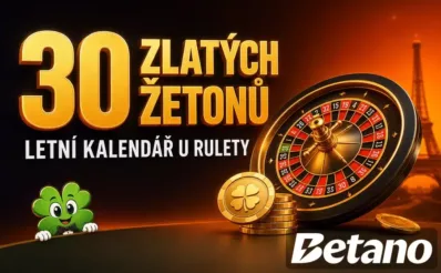 30 Zlatých žetonů u Betana