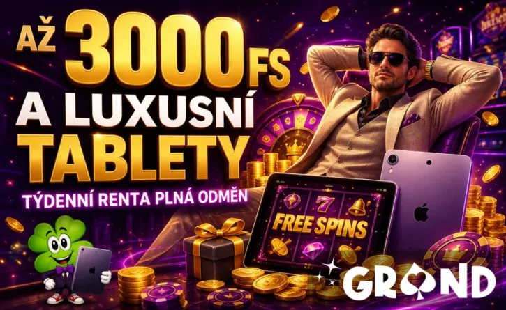 Týdenní renta o 3000 FS a luxusní tablety u Grandwin