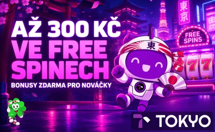 Registrační bonus až 300 Kč v Tokyo Casinu