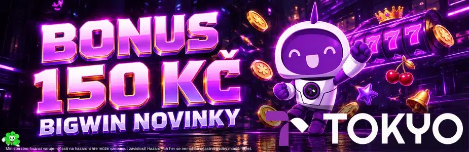 Bonus 150 Kč u Tokya