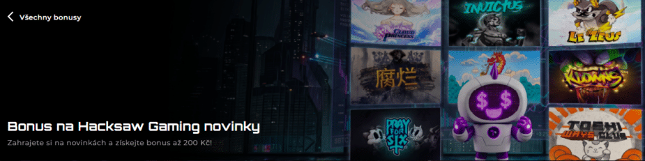 Bonus na Hacksaw Gaming novinky