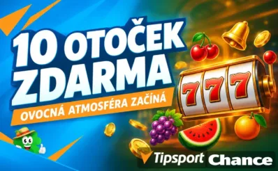 10 otoček zdarma v Tipsportu a Chance