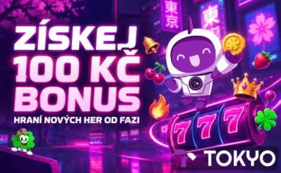 Bonus 100 Kč v Tokyo Casinu